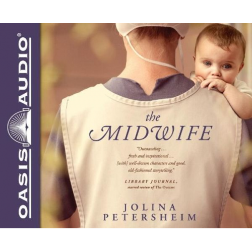 Jolina Petersheim - The Midwife