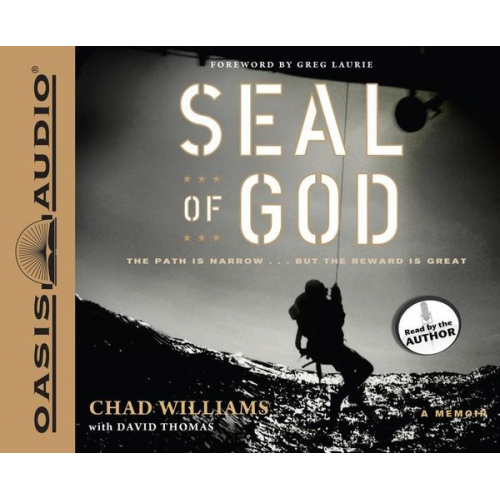 Chad Williams - Seal of God: The Path Is Narrow... But the Reward Is Great