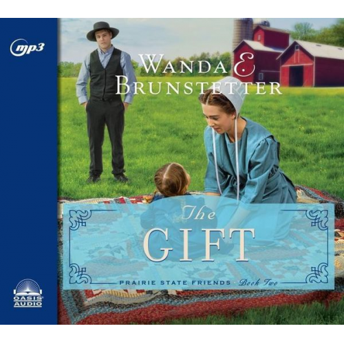 Wanda E. Brunstetter - The Gift: Volume 2