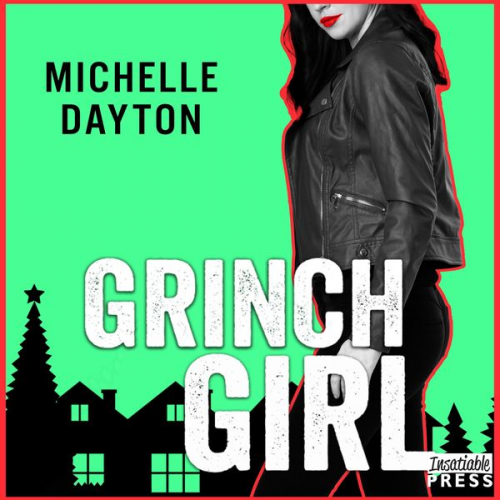 Michelle Dayton - Grinch Girl