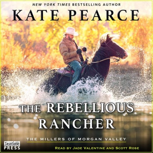 Kate Pearce - The Rebellious Rancher