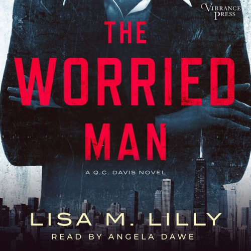 Lisa M. Lilly - The Worried Man