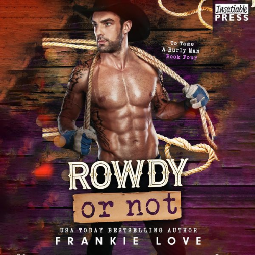 Frankie Love - Rowdy or Not