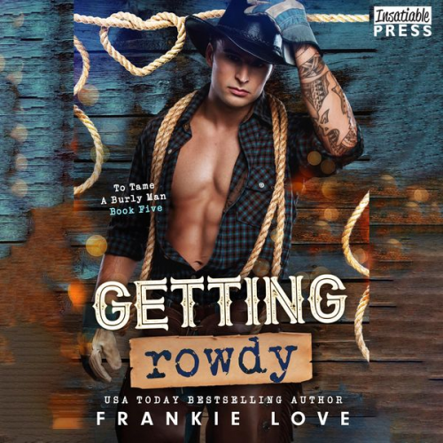 Frankie Love - Getting Rowdy