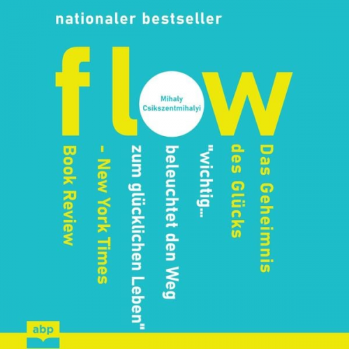 Mihaly Csikszentmihalyi - Flow