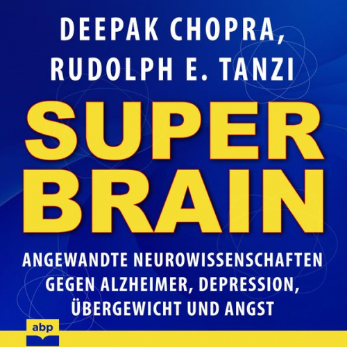 Deepak Chopra - Super-Brain