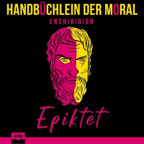 Epiktet - Handbüchlein der Moral