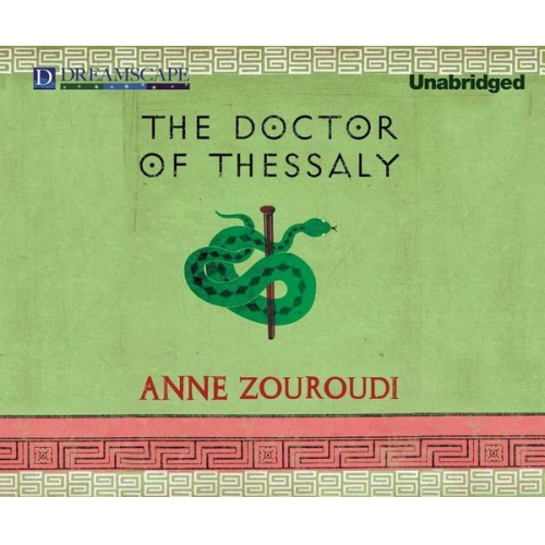 Anne Zouroudi - The Doctor of Thessaly