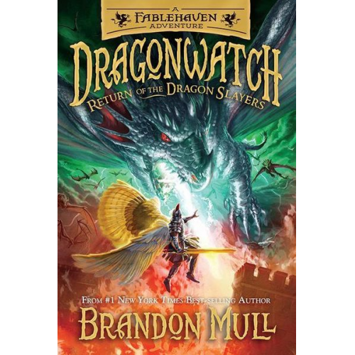 Brandon Mull - Return of the Dragon Slayers