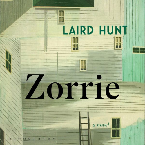 Laird Hunt - Zorrie