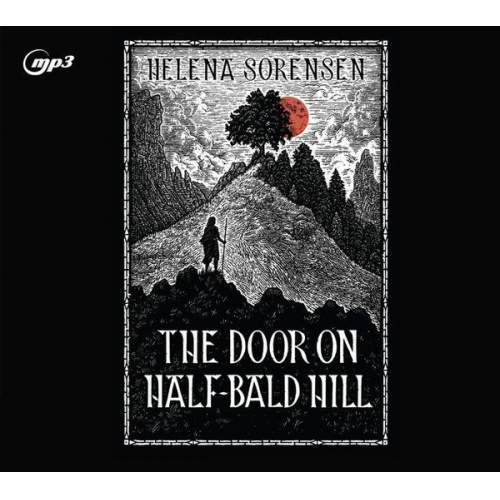 Helena Sorensen - The Door on Half-Bald Hill