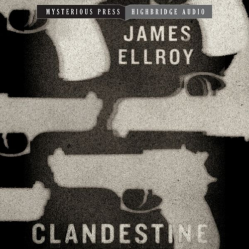 James Ellroy - Clandestine