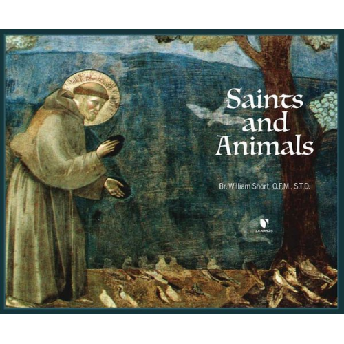 Br William J. Short - Saints and Animals