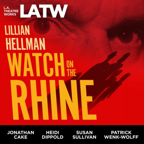 Lillian Hellman - Watch on the Rhine