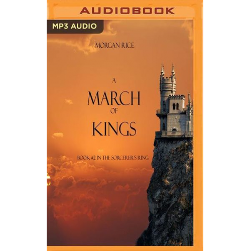 Morgan Rice - A March of Kings