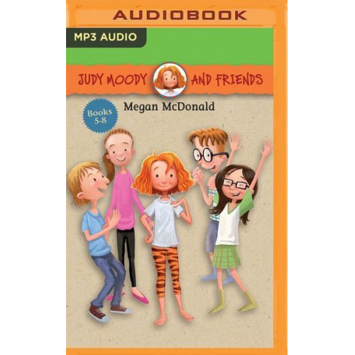 Megan McDonald - Judy Moody and Friends Collection 2: Stink Moody in Master of Disaster, Triple Pet Trouble, Mrs. Moody in the Birthday Jinx, April Fools', Mr. Todd!