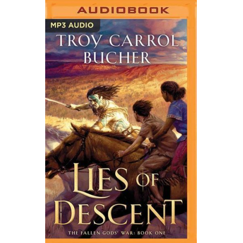 Troy Carrol Bucher - Lies of Descent