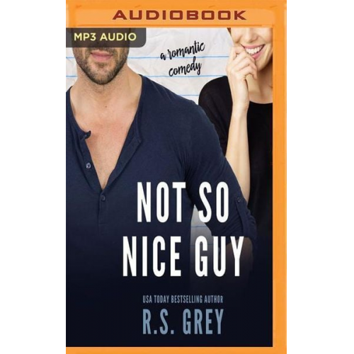 R. S. Grey - Not So Nice Guy