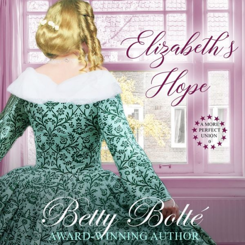 Betty Bolte - Elizabeth's Hope