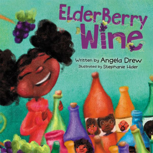 Angela Mason-Drew - ElderBerry Wine