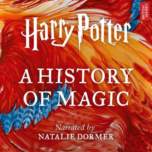 Pottermore Publishing Ben Davies - Harry Potter: A History of Magic