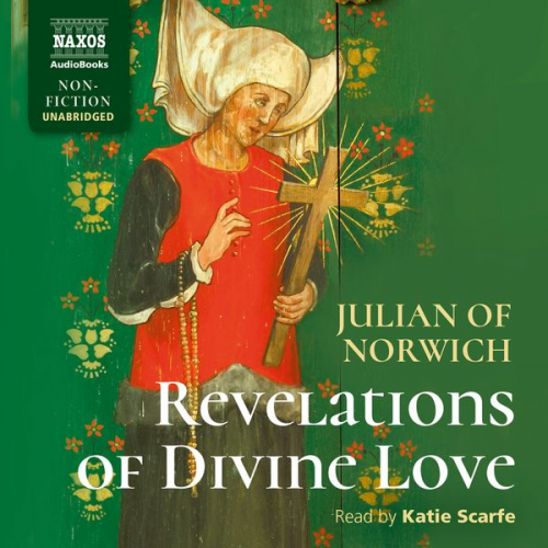 Julian of Norwich - Revelations of Divine Love (Unabridged)