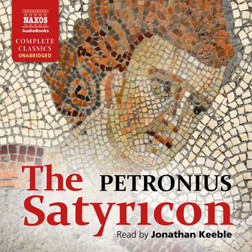 Petronius - The Satyricon (Unabridged)