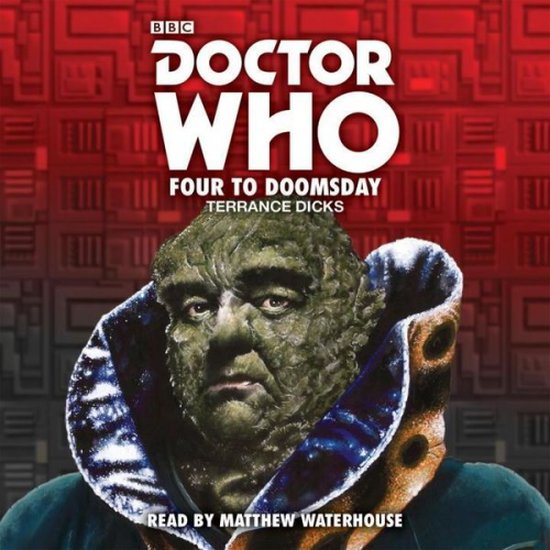 Terrance Dicks - Doctor Who: Four to Doomsday: 5th Doctor Novelisation