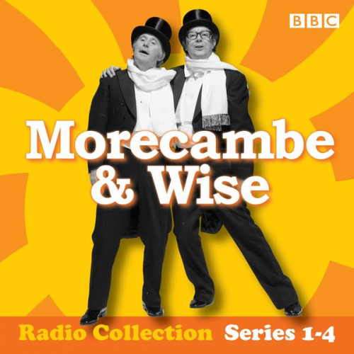 Eddie Braben - The Eric Morecamb & Ernie Wise Show: Complete Radio Series: 18 Editions from the BBC Archives