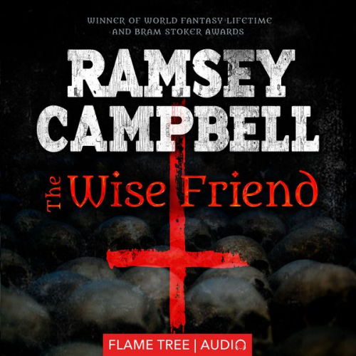 Ramsey Campbell - The Wise Friend