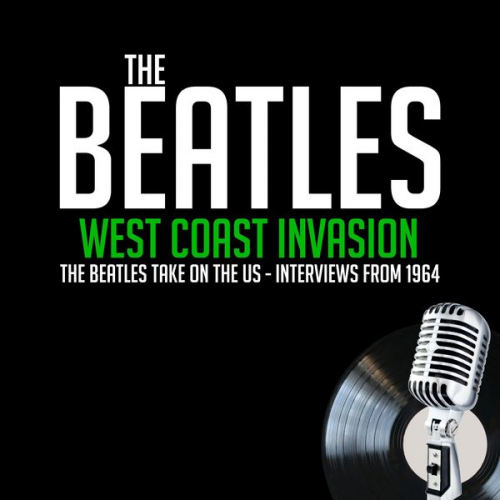 John Lennon Paul McCartney Edwin Timan Larry Kane George Harrison - The Beatles - West Coast Invasion