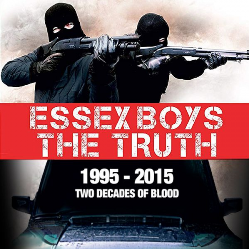 Bernard O'Mahoney - Essex Boys: The Truth