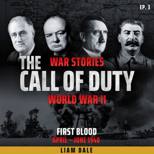 Liam Dale - World War II: Ep 3. First Blood