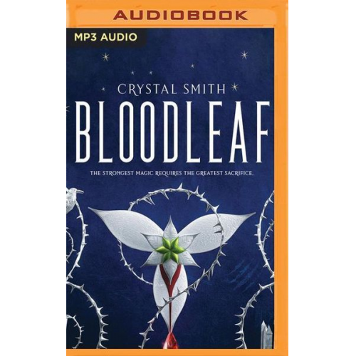 Crystal Smith - Bloodleaf