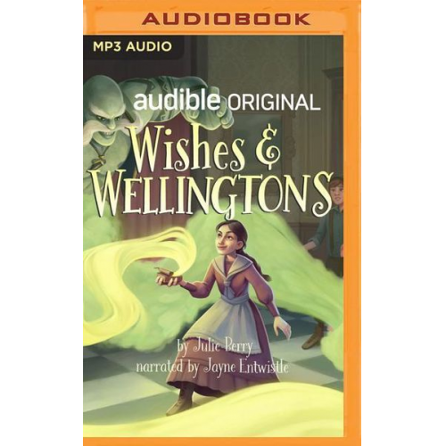 Julie Berry - Wishes and Wellingtons