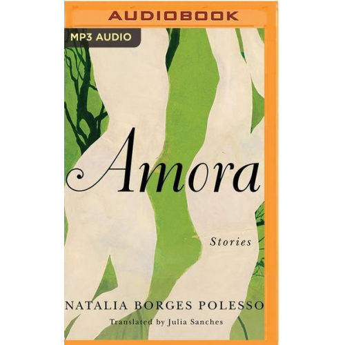 Natalia Borges Polesso - Amora: Stories