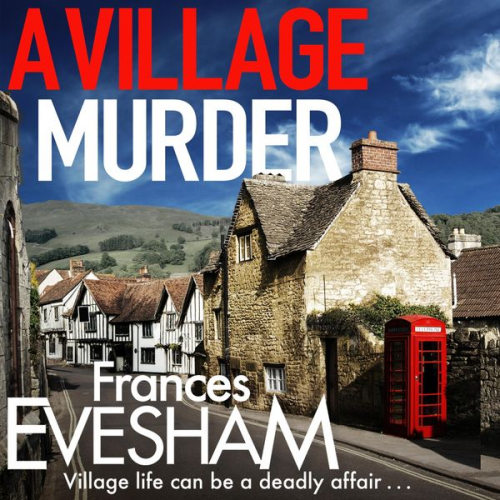 Frances Evesham - A Village Murder