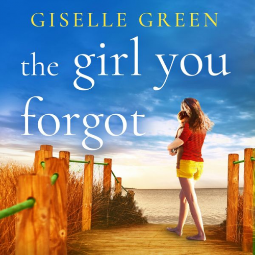 Giselle Green - The Girl You Forgot