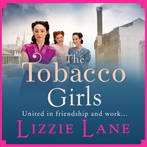 Lizzie Lane - The Tobacco Girls