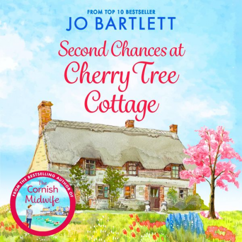 Jo Bartlett - Second Chances at Cherry Tree Cottage