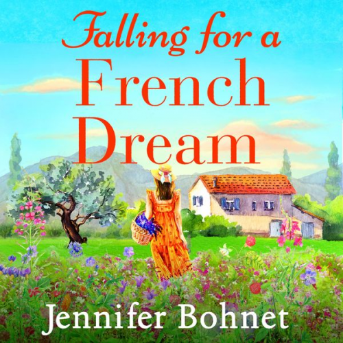 Jennifer Bohnet - Falling for a French Dream