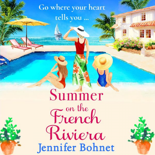 Jennifer Bohnet - Summer on the French Riviera