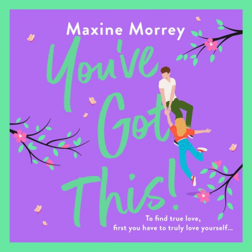 Maxine Morrey - You've Got This