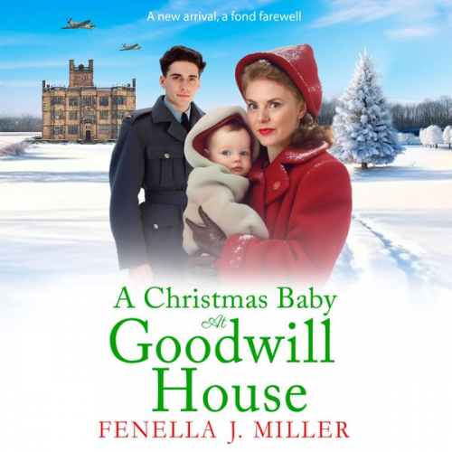 Fenella J. Miller - A Christmas Baby at Goodwill House