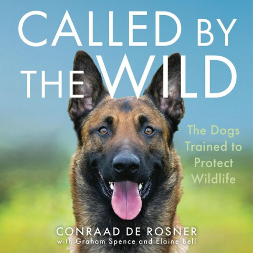 Conraad de Rosner - Called by the Wild