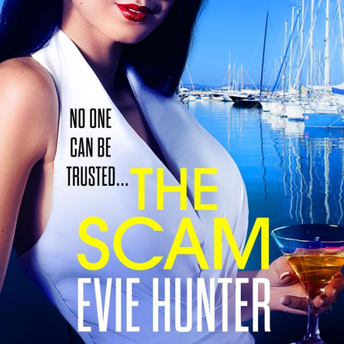 Evie Hunter - The Scam