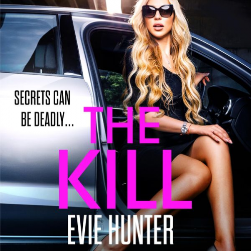 Evie Hunter - The Kill