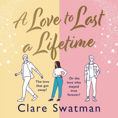 Clare Swatman - A Love to Last a Lifetime