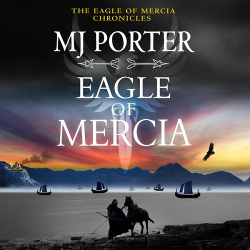 MJ Porter - Eagle of Mercia