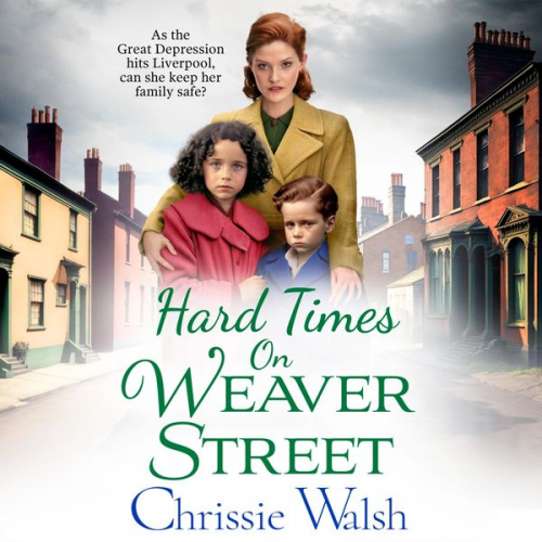 Chrissie Walsh - Hard Times on Weaver Street